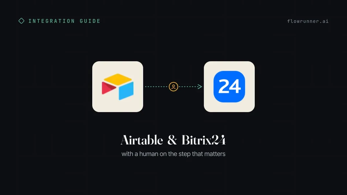How to Connect Airtable with Bitrix24 (With or Without an AI Agent)