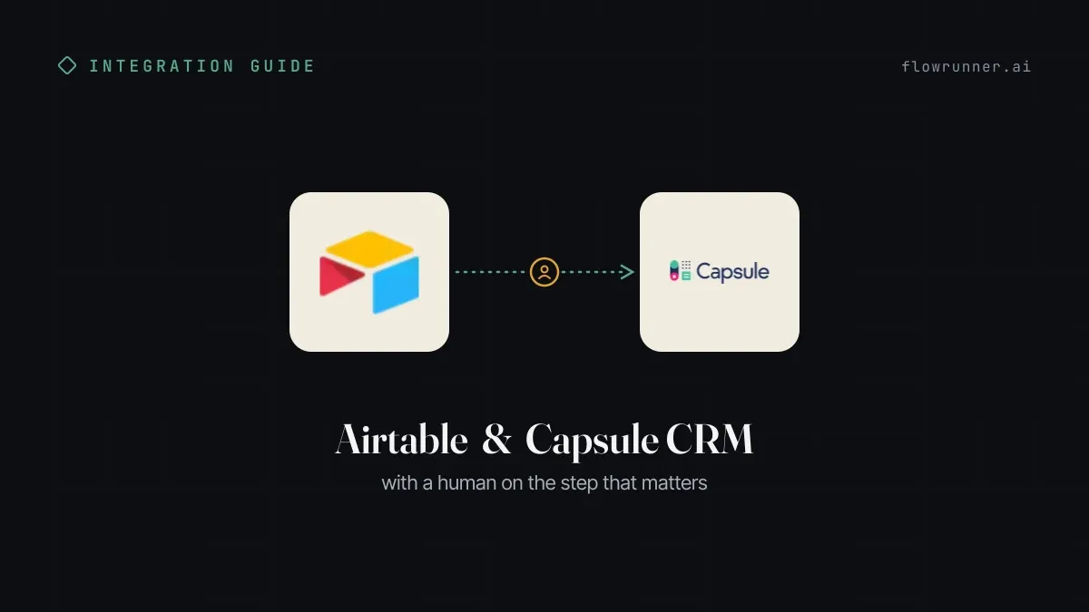 How to Connect Airtable with Capsule CRM (With or Without an AI Agent)