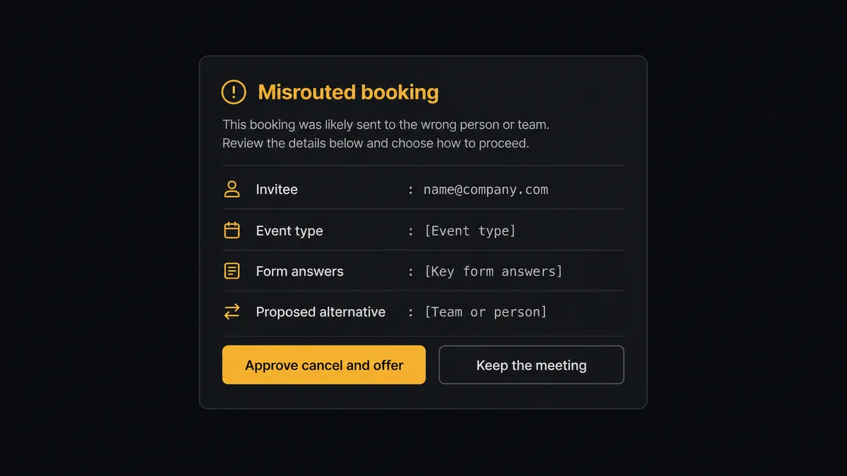 A dark Slack-style approval card on a #0C0E12 field titled "Misrouted booking"
