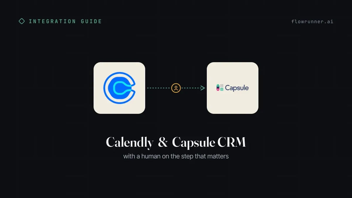 How to Connect Calendly with Capsule CRM (With or Without an AI Agent)