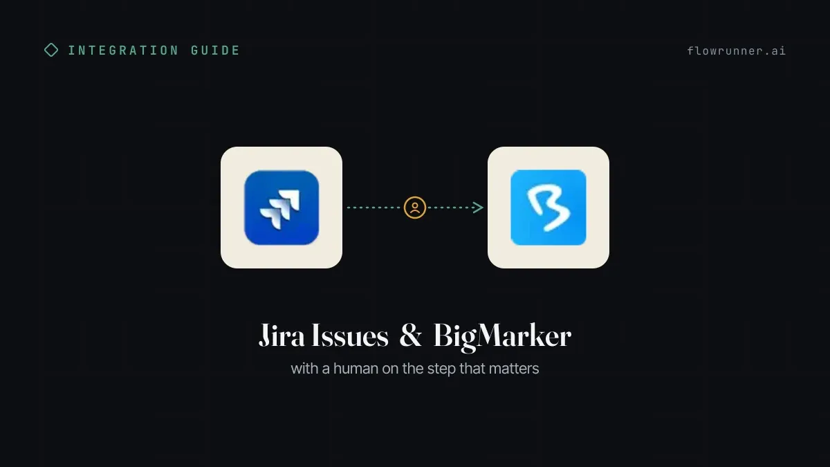 How to Connect Jira Issues with BigMarker (With or Without an AI Agent)