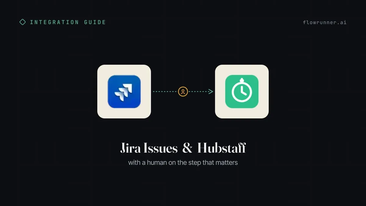 How to Connect Jira with Hubstaff (With or Without an AI Agent)