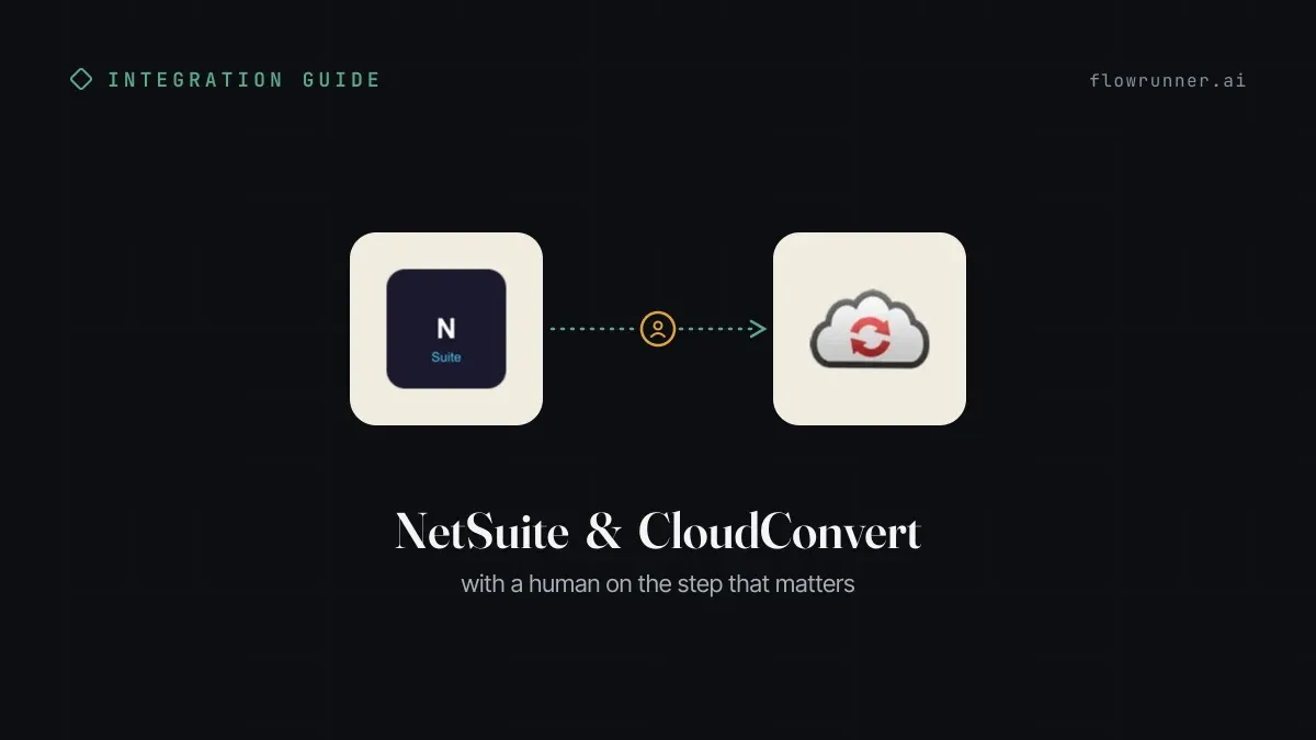 How to Connect NetSuite with CloudConvert (With or Without an AI Agent)