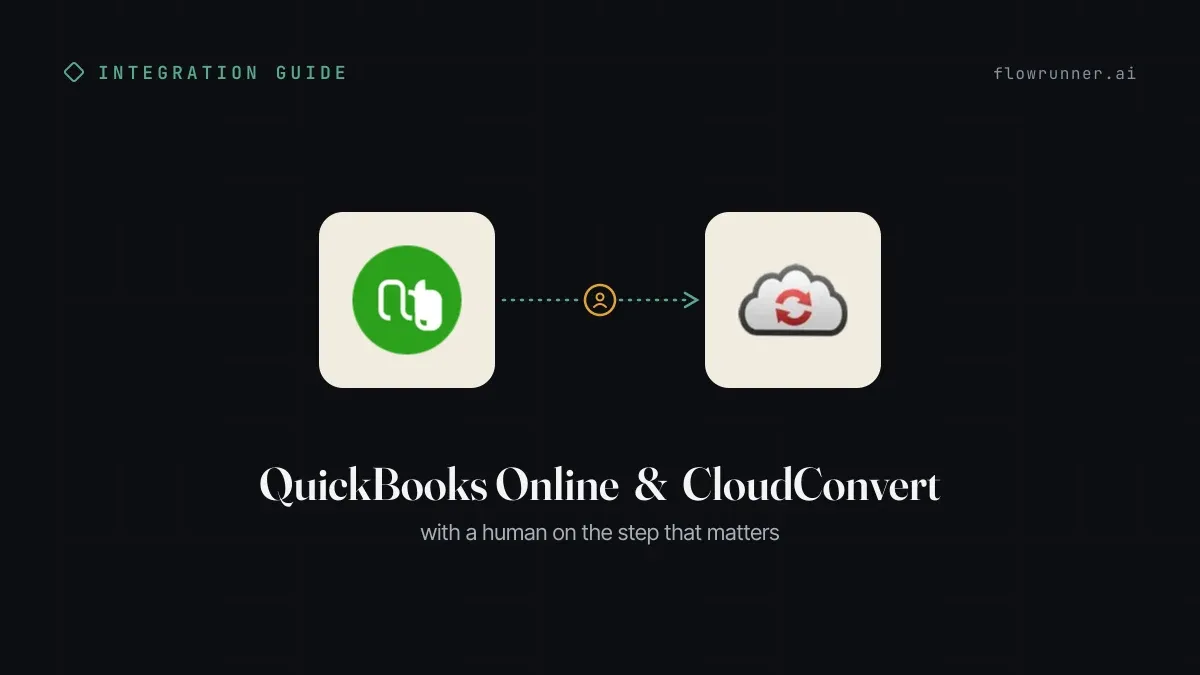 How to Connect QuickBooks Online with CloudConvert (With or Without an AI Agent)