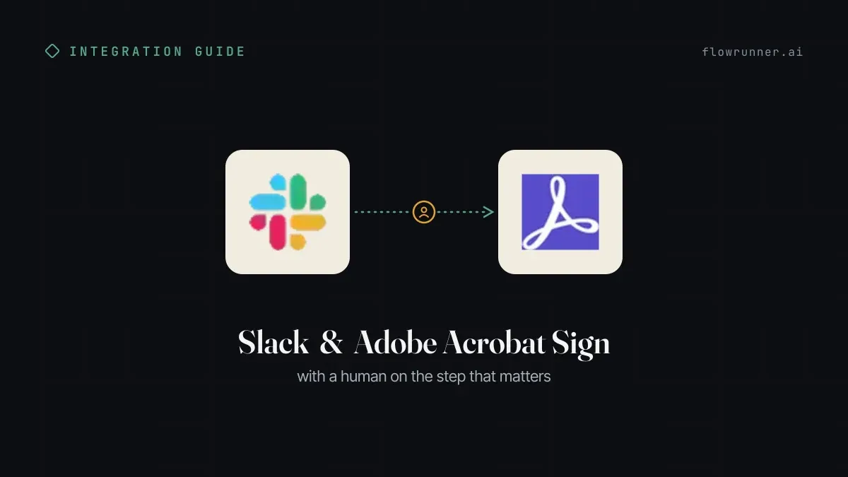How to Connect Slack with Adobe Acrobat Sign (With or Without an AI Agent)