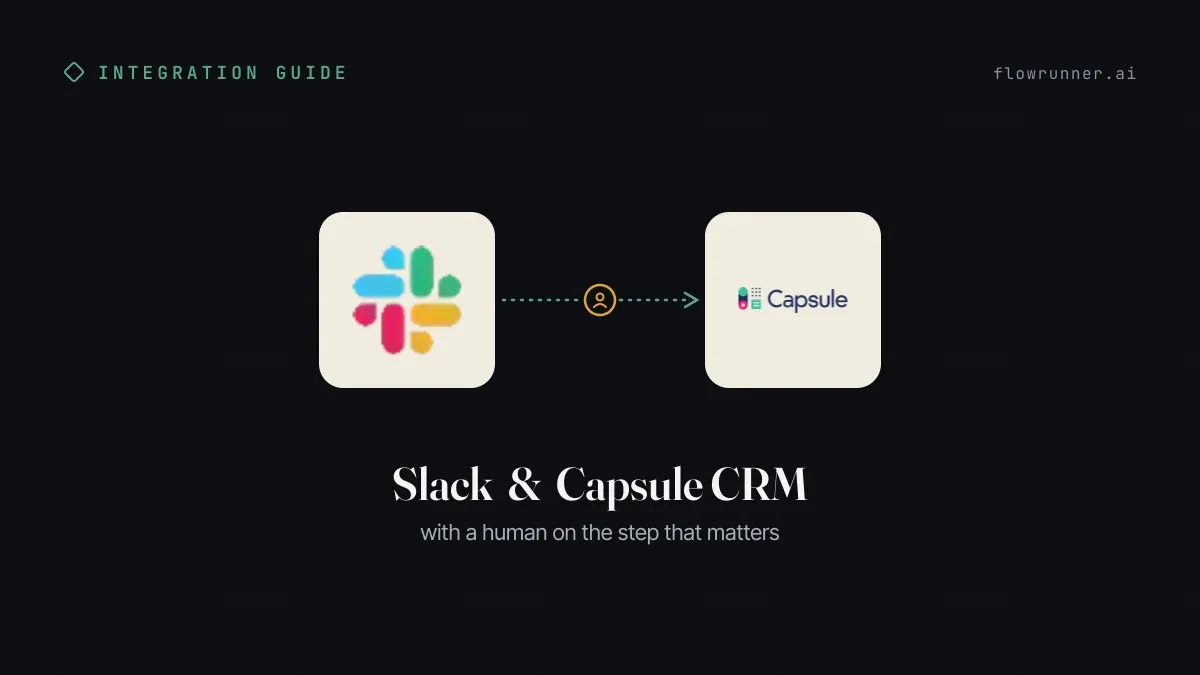 How to Connect Slack with Capsule CRM (With or Without an AI Agent)